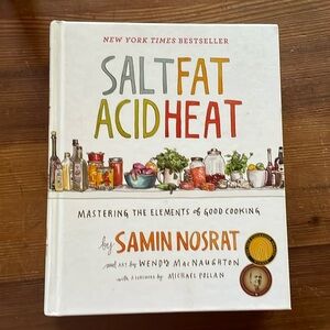 Acid, Fat, Salt, Heat cookbook